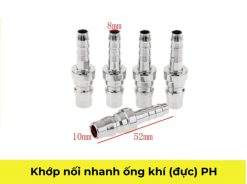 KHỚP NỐI NHANH ỐNG KHÍ (ĐỰC) PH20 PH30 PH40 *8MM10MM/12MM