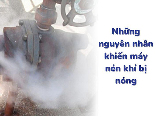 Tìm hiểu nguyên nhân và cách xử lý máy nén khí bị nhiệt độ cao